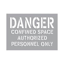 Accuform® CST714 Confined Space Stencil, DANGER CONFINED SPACE AUTHORIZED PERSONNEL ONLY, 2 in H Header/1 in H Letter H, Mylar® Plastic
